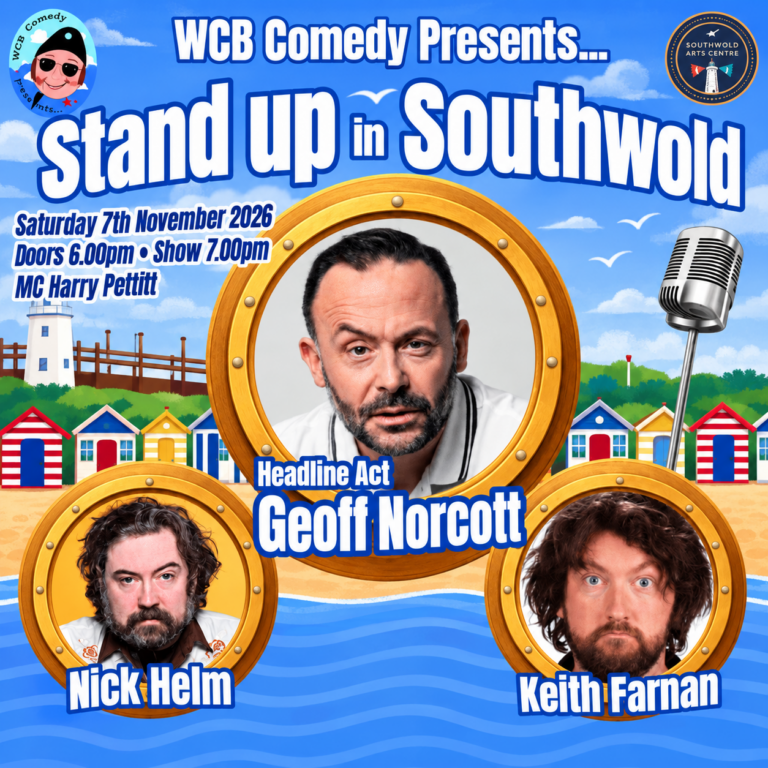 Square poster for Comedy Buoys at Southwold Arts Centre on 7 November 2026, featuring Geoff Norcott, Nick Helm, Keith Farnan and MC Harry Pettitt.