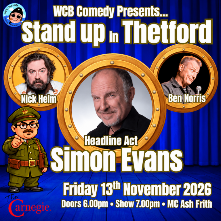 Square poster for Comedy Buoys in Thetford on 13 November 2026, featuring Simon Evans, Nick Helm, Ben Norris and MC Ash Frith.